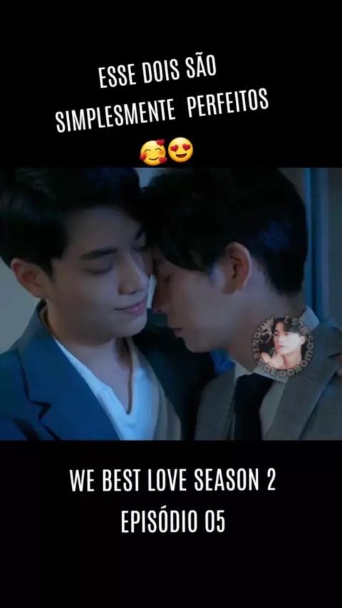 We Best Love Ep 2