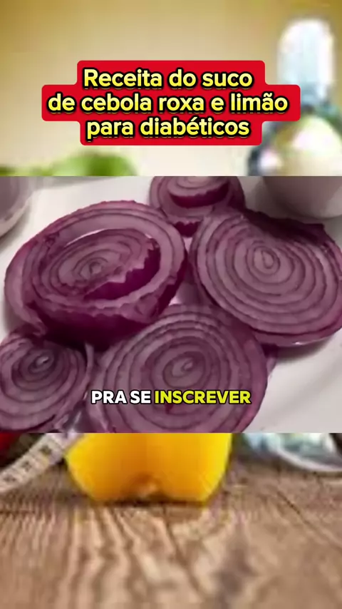 Receita do suco de cebola roxa e limão para diabét ...| Kwai